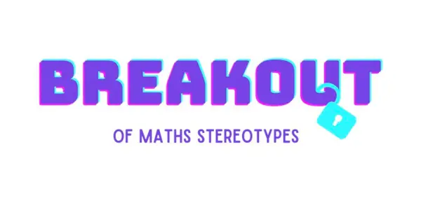 Breakout of Maths Stereotypes Preview